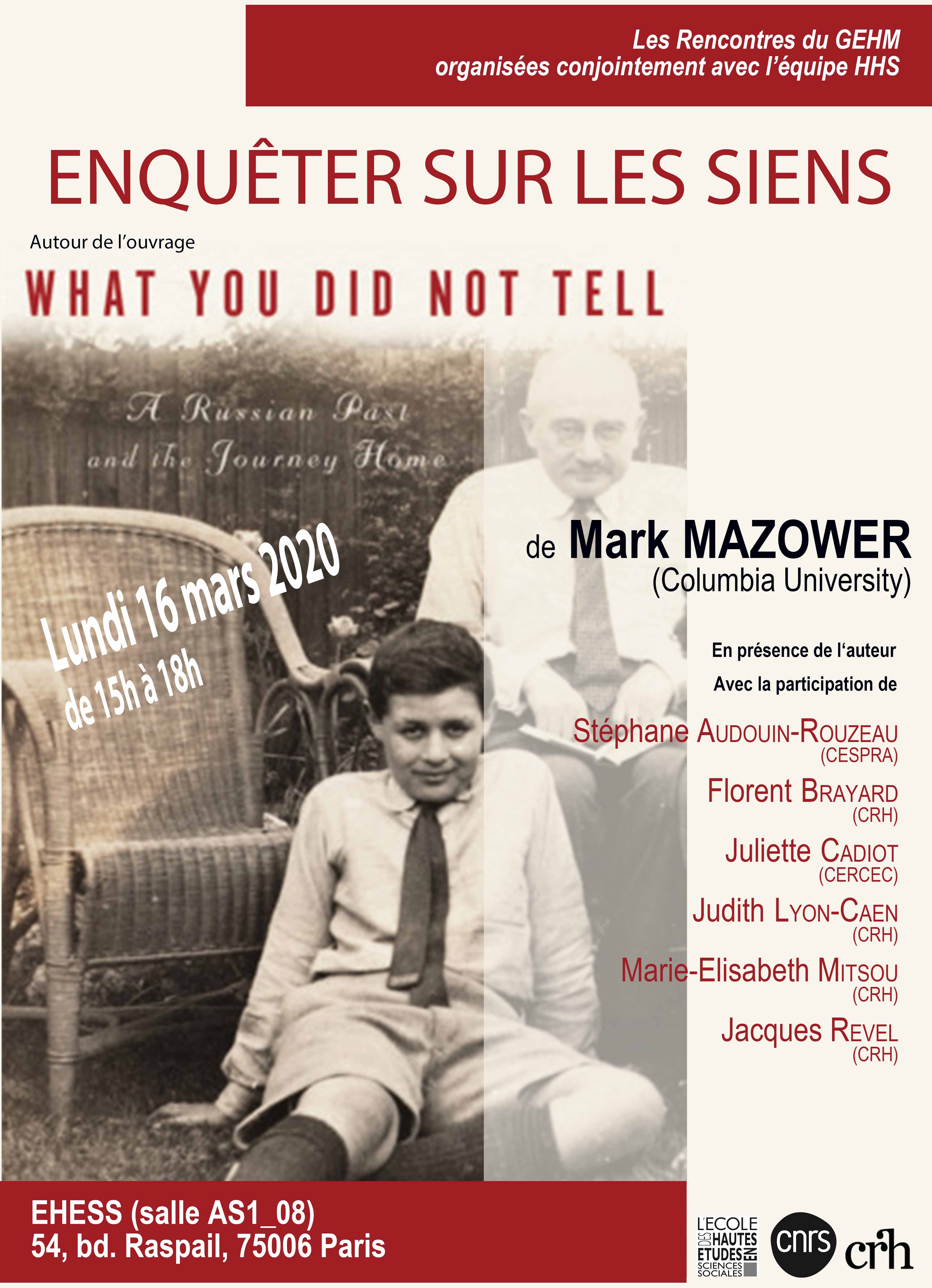 Enquêter sur les siens : autour du livre de Mark Mazower, What You Did Not Tell